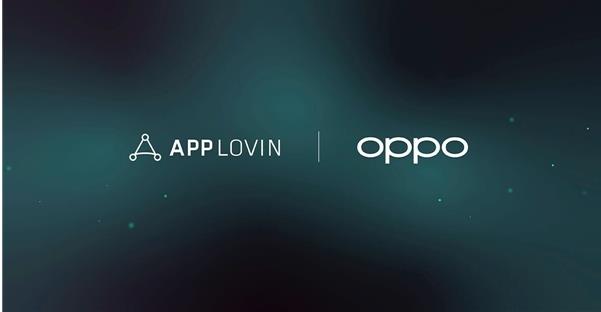 AppLovin Array与OPPO达成合作，为用户带来顶尖移动应用推荐体验